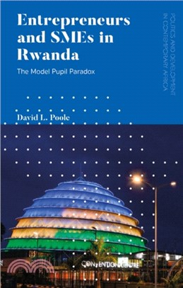 Entrepreneurs and SMEs in Rwanda