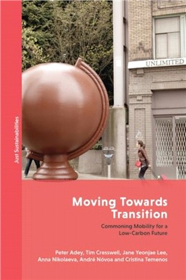 Moving Towards Transition：Commoning Mobility for a Low-Carbon Future