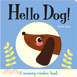 Hello, Dog!