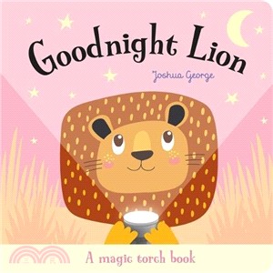 Goodnight Lion :a magic torc...