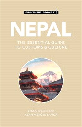 Culture Smart! Nepal ― The Essential Guide to Customs & Culture