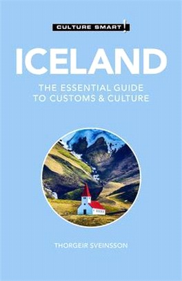 Culture Smart! Iceland ― The Essential Guide to Customs & Culture