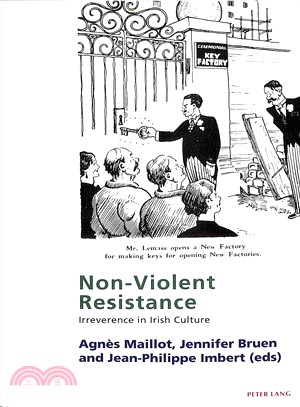 Non-violent Resistance ― Irreverence in Irish Culture