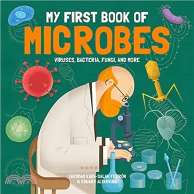 My First Book of Microbes: Viruses, Bacteria, Fungi, and More (精裝本)