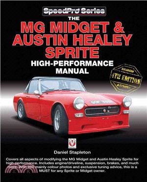 The MG Midget & Austin-Healey Sprite High Performance Manual