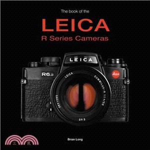 The Book of the Leica R-series Cameras