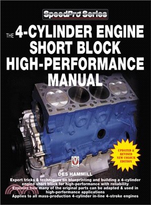 The 4-Cylinder Engine Short Block High-Performance Manual ― New Updated & Revised Edition