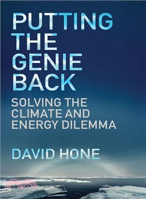 Putting the Genie Back ─ Solving the Climate and Energy Dilemma