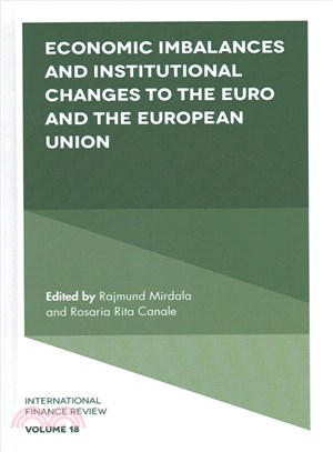 Economic Imbalances and Institutional Changes to the Euro and the European Union