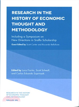 Research in the History of Economic Thought and Methodology ― Including a Symposium on New Directions in Sraffa Scholarship