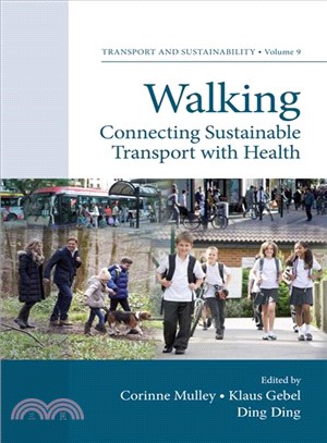 Walking ― Connecting Sustainable Transport With Health