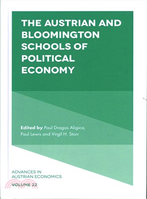 The Austrian and Bloomington Schools of Political Economy