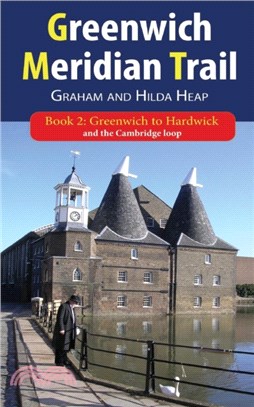 Greenwich Meridian Trail Book 2：Greenwich to Hardwick