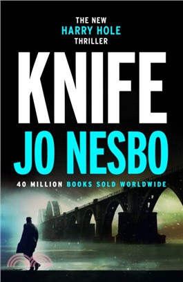 Harry Hole #12: Knife (精裝本)(英國版)