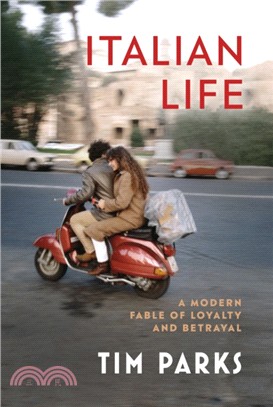 Italian Life：A Modern Fable of Loyalty and Betrayal