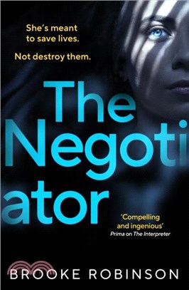 The Negotiator：A propulsive, edge-of-your-seat thriller that asks: can you ever free yourself from your past?