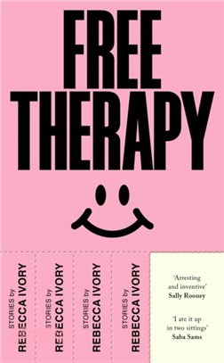 Free Therapy：'Arresting and inventive' Sally Rooney