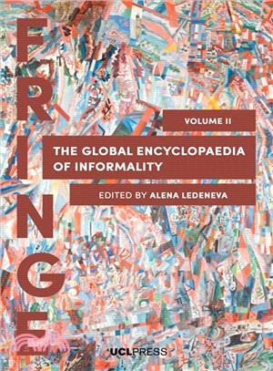 The Global Encyclopaedia of Informality ― Understanding Social and Cultural Complexity