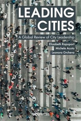 Leading Cities ― A Global Review of City Leadership
