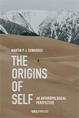 The Origins of Self ― An Anthropological Perspective