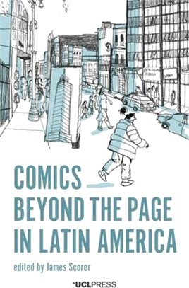 Comics Beyond the Page in Latin America