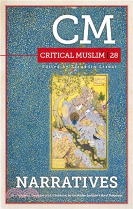 Critical Muslim 28: Narratives