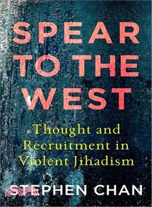 Spear to the West ― Thought and Recruitment in Violent Jihadism