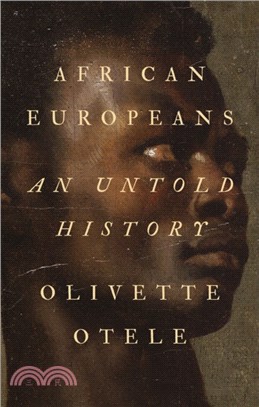 African Europeans：An Untold History