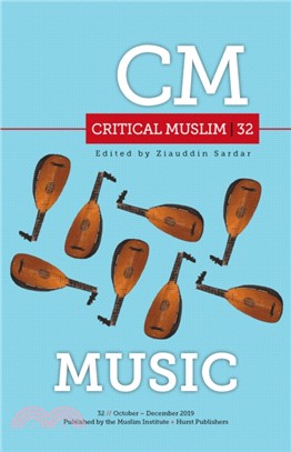 Critical Muslim 32：Music