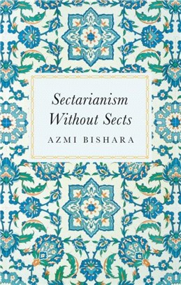 Sectarianism Without Sects