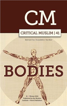 Critical Muslim 41：Bodies