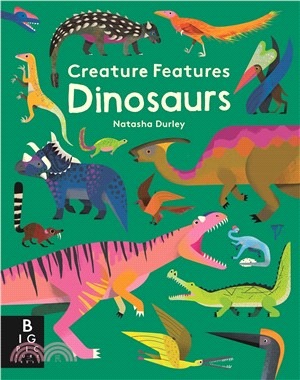 Creature Features: Dinosaurs