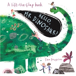 Hello, Mr Dinosaur! (硬頁翻翻書)