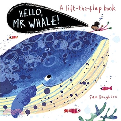 Hello, Mr Whale! (硬頁翻翻書)