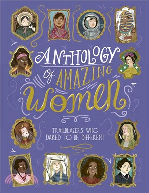 Anthology of Amazing Women