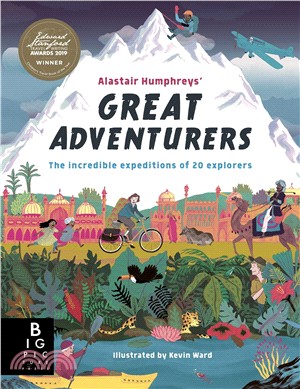 Alastair Humphreys' Great Adventurers