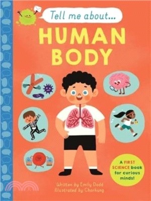 Tell Me About: The Human Body