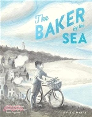 The baker by the sea / 