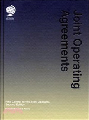 Joint Operating Agreements ― Risk Control for the Non-operator