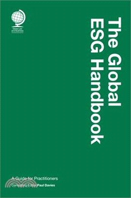 The Global Esg Handbook: A Guide for Practitioners