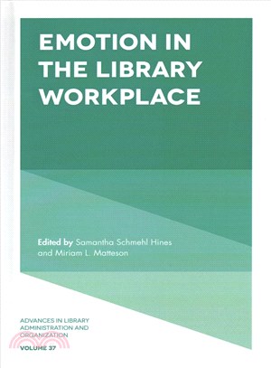 Emotion in the Library Workplace