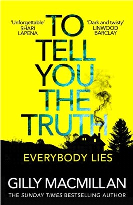 To Tell You the Truth：A twisty thriller that's impossible to put down