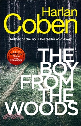 The Boy from the Woods (英國版)(平裝本)：New from the #1 bestselling creator of the hit Netflix series The Stranger