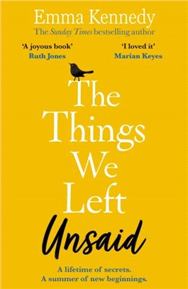 The Things We Left Unsaid：An unforgettable story of love and family