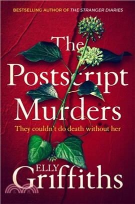 The Postscript Murders：a chilling mystery from the bestselling author of The Stranger Diaries