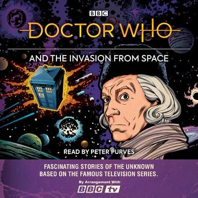 Doctor Who and the Invasion from Space ― First Doctor Story