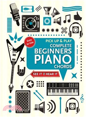 Complete Beginners Chords for Piano ― Quick Start, Easy Diagrams