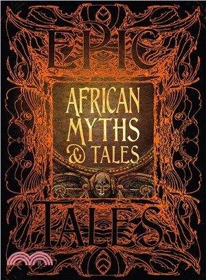 African Myths & Tales ― Epic Tales