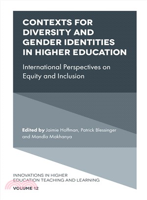 Contexts for Diversity and Gender Identities in Higher Education ― International Perspectives on Equity and Inclusion