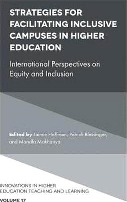 Strategies for Facilitating Inclusive Campuses in Higher Education ― International Perspectives on Equity and Inclusion